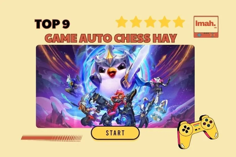 Game Auto Chess Hay 2025: Top Tựa Game Cờ Nhân Phẩm Phổ Biến Nhất