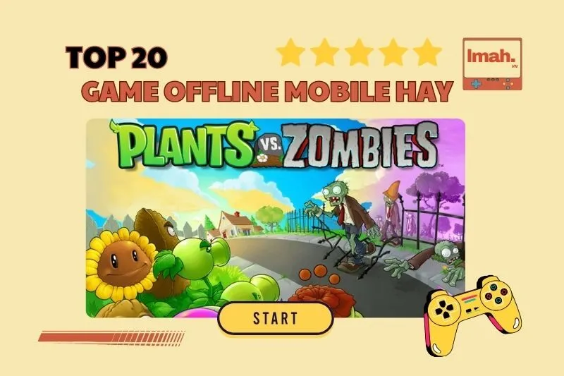 Game Offline Hay: Top 20 Trò Chơi Không Cần Mạng Được Yêu Thích Nhất 2025