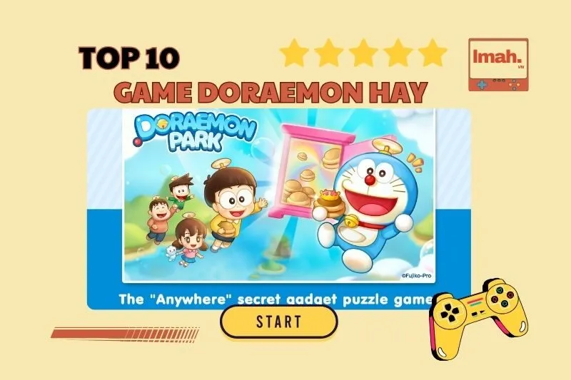 Top 10 Game Doraemon Hay 2025: Trải Nghiệm Thú Vị Cùng Doraemon