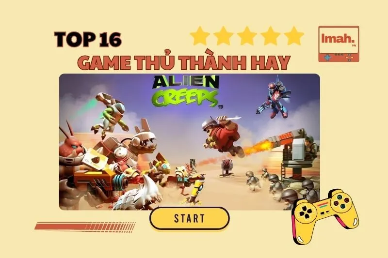 Top 16 Game Thủ Thành Hay Nhất Cho Android, iOS Không Thể Bỏ Lỡ 2025