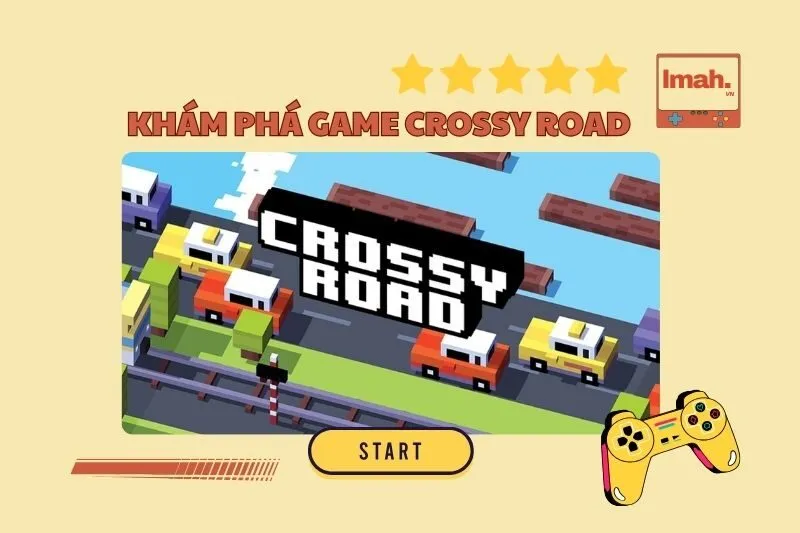 Khám phá game Crossy Road 2025: Cách chơi và mẹo vượt chướng ngại vật