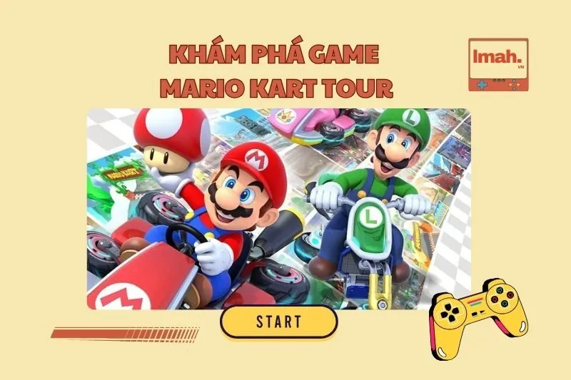 Khám phá game Mario Kart Tour 2025: Hướng dẫn chơi và nhân vật nổi bật
