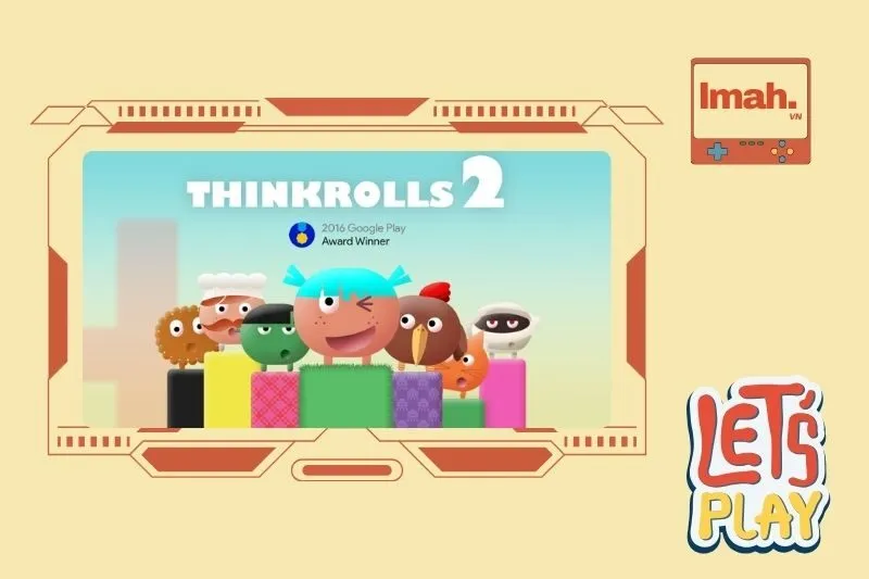 Thinkrolls 2
