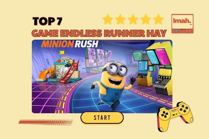 Top 7 game Endless Runner hay 2025 bạn không thể bỏ lỡ