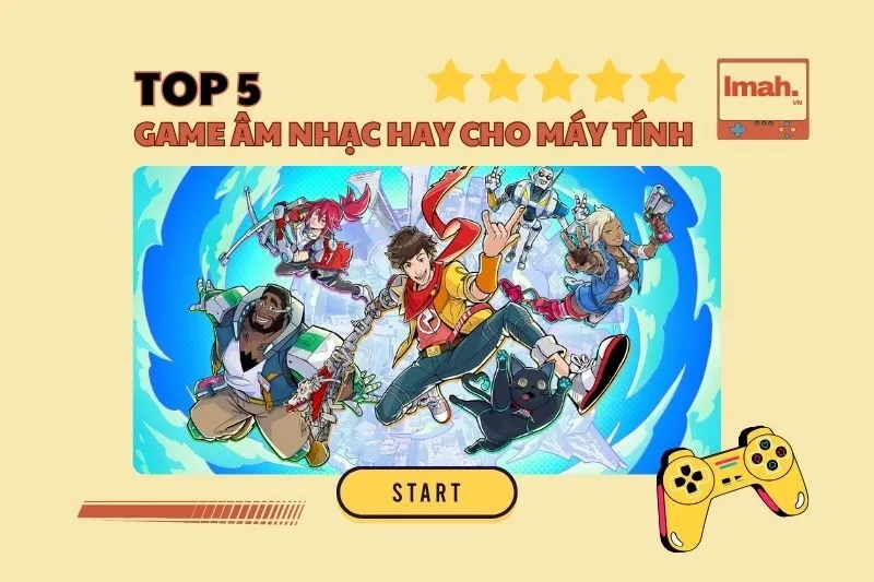 Game âm nhạc hay cho máy tính 2025: Top 5 tựa game không thể bỏ lỡ
