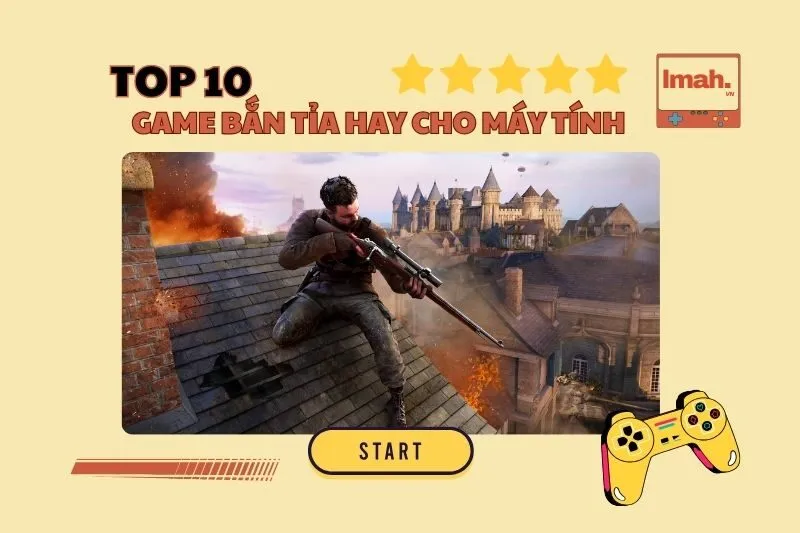 Game bắn tỉa hay cho máy tính 2025: Top game sniper cực đỉnh