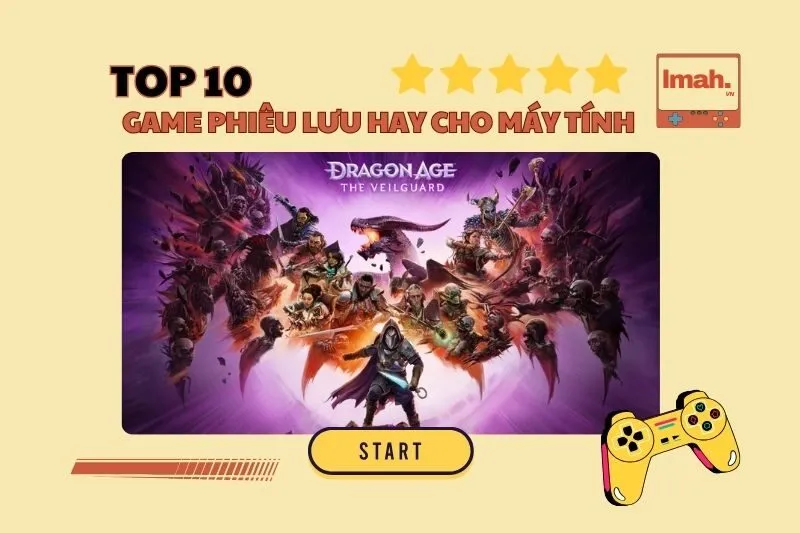 Top 10 game phiêu lưu hay cho máy tính 2025 – Cốt truyện cuốn hút