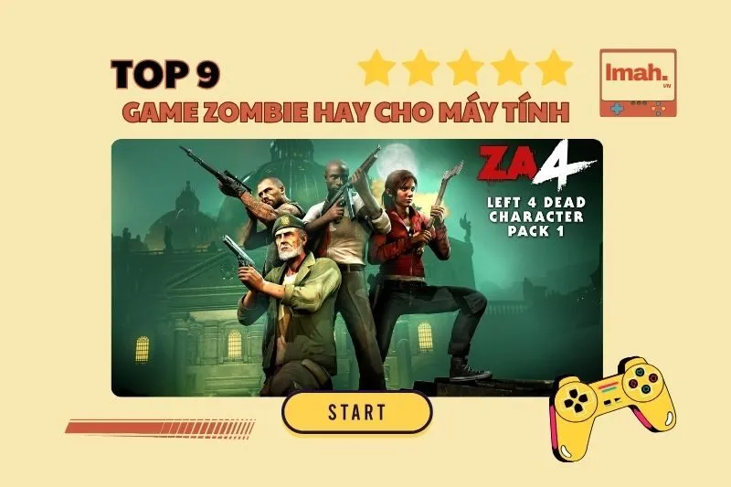 Top 9 game zombie hay cho máy tính 2025: Sinh tồn & Hành động